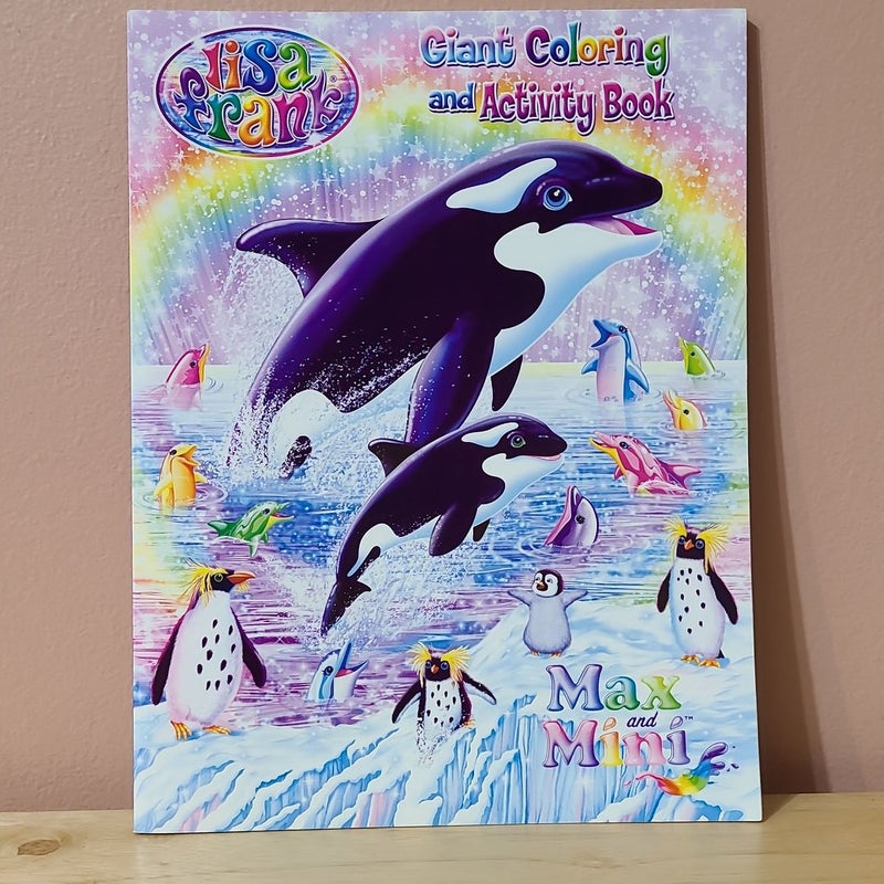 Lisa Frank Giant Coloring and Activity Book Max and Mini