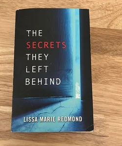 The Secrets They Left Behind 