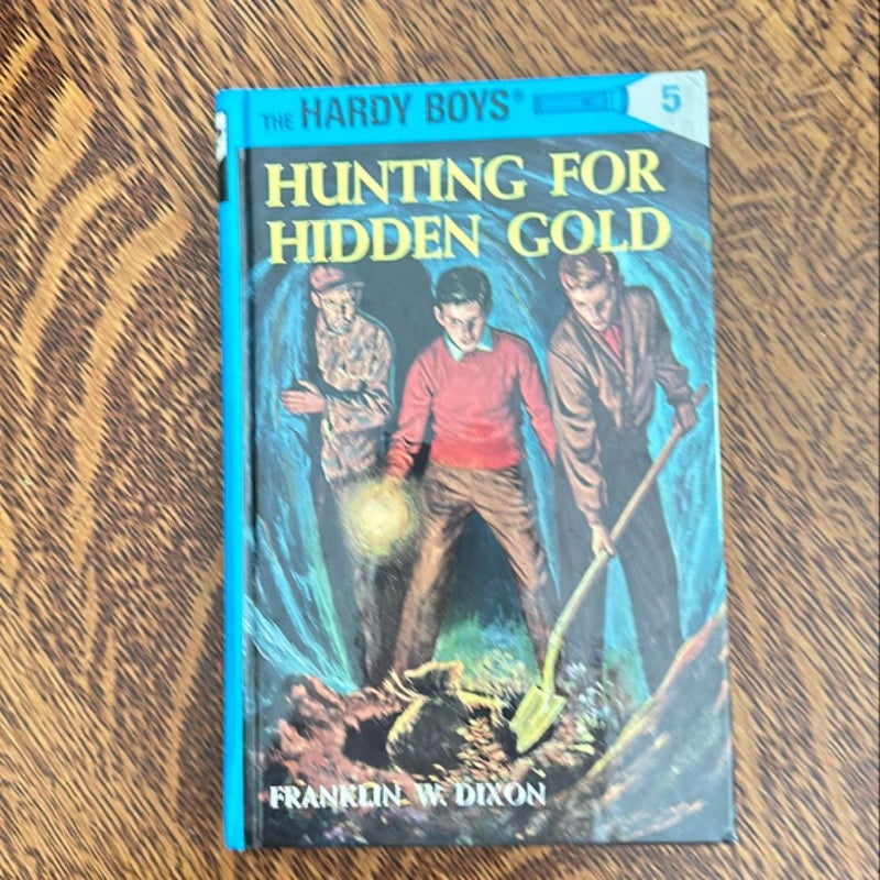 Hardy Boys 05: Hunting for Hidden Gold
