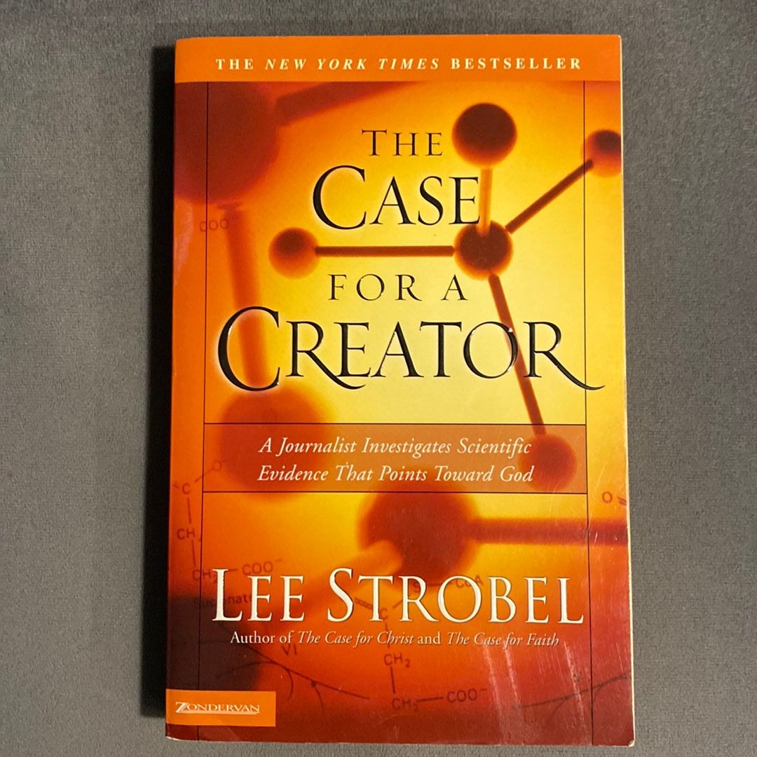 The Case for a Creator