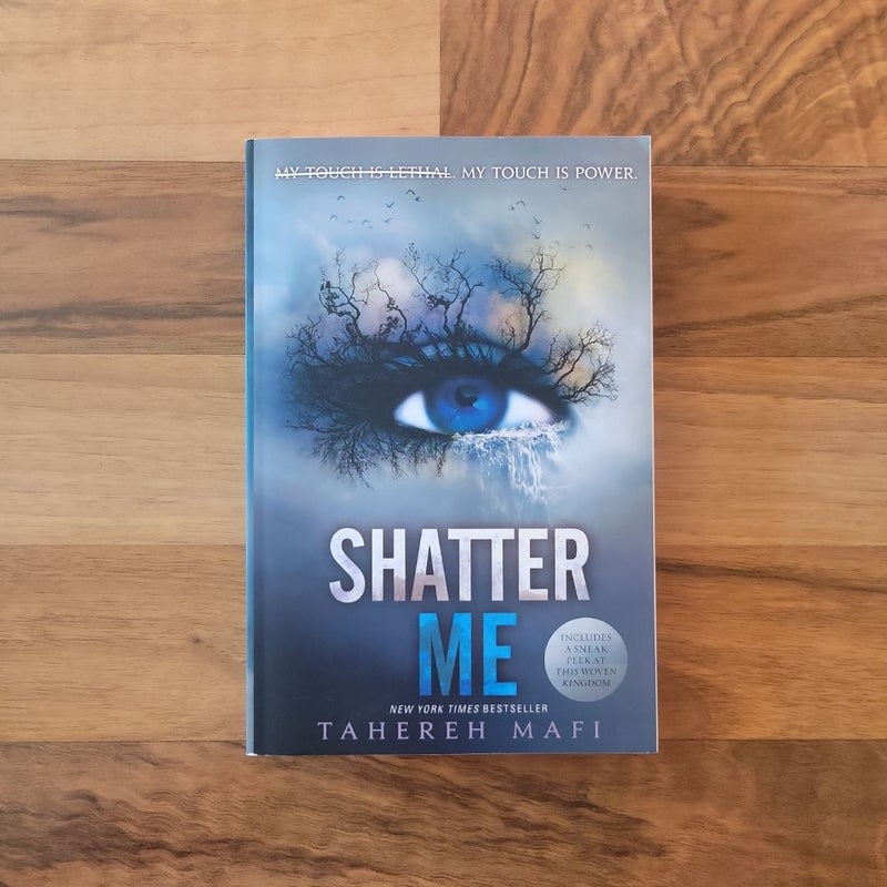 Shatter Me