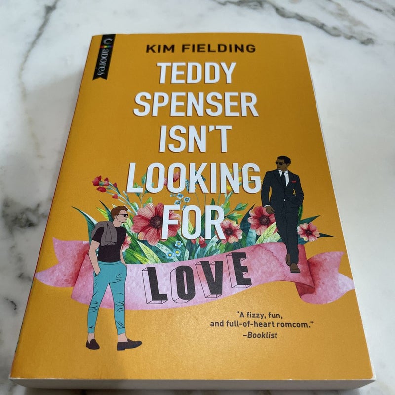 Teddy Spenser Isn't Looking for Love