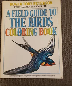 A Field Guide to Birds Coloring Book