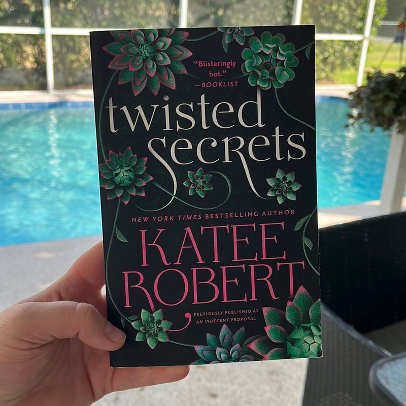 Twisted Secrets (previously Published As Indecent Proposal)