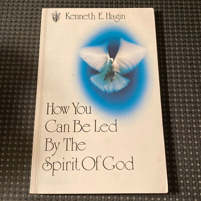 How You Can Be Led by the Spirit of God