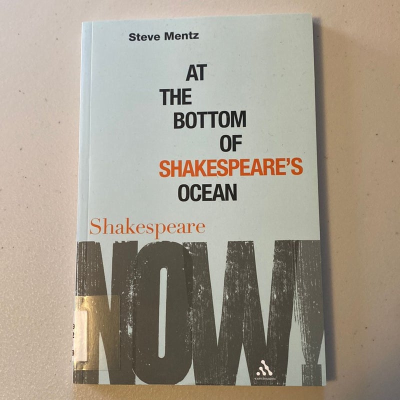 At the Bottom of Shakespeare's Ocean