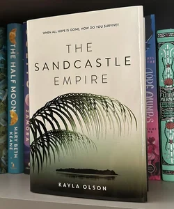 The Sandcastle Empire (Signed)
