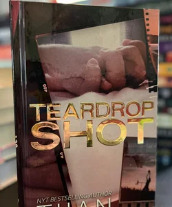 Teardrop Shot