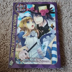 Alice in the Country of Joker: Circus and Liars Game Vol. 4