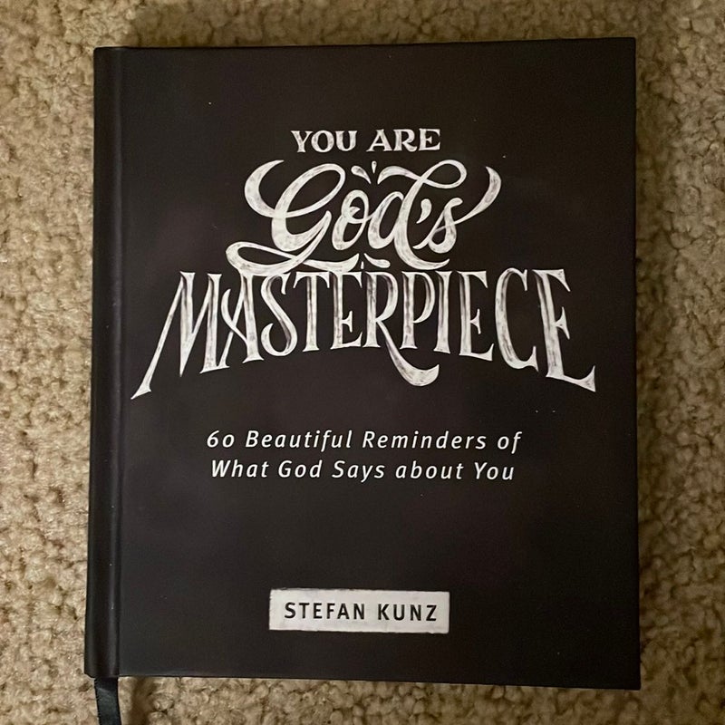 You Are God's Masterpiece