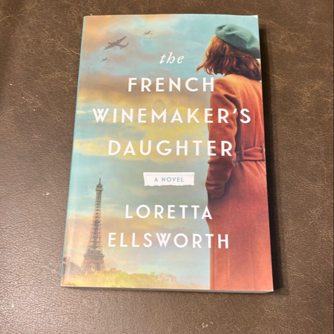The French Winemaker's Daughter