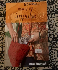 Living on Impulse: Impulse Shoplifting