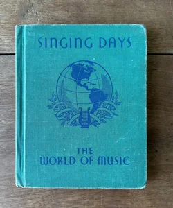 Singing Days