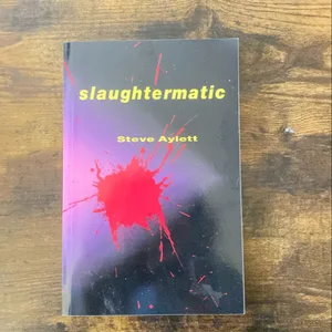 Slaughtermatic