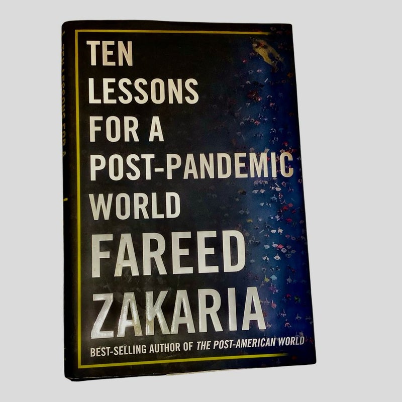 Ten Lessons for a Post-Pandemic World