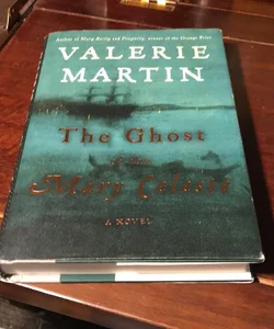 The Ghost of the Mary Celeste * 1st ed./1st