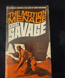 Doc savage the motion menace 