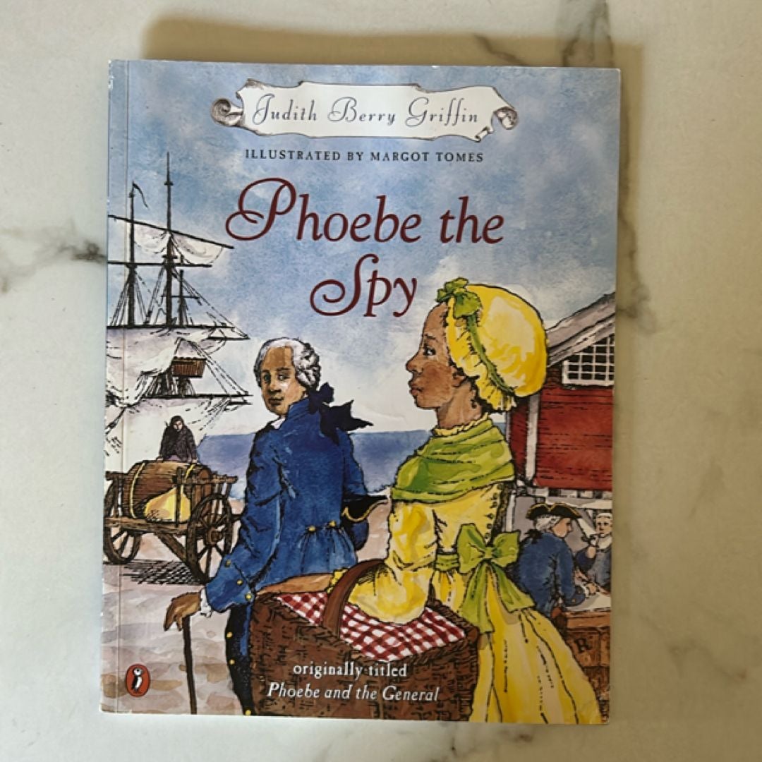 Phoebe the Spy