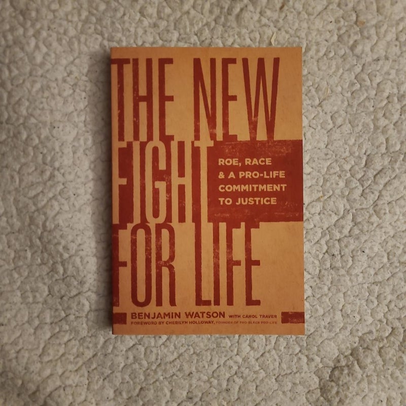 The New Fight for Life