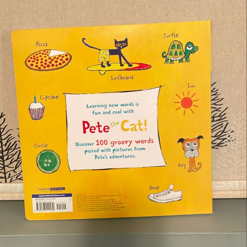 Pete the Cat's 100 First Words Board Book