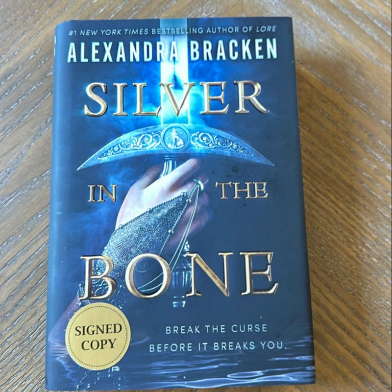 Silver ln The Bone — SIGNED FIRST EDITION —