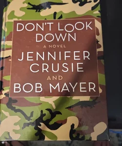 Don't Look Down (First Edition)
