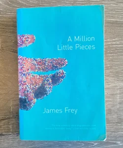 A Million Little Pieces