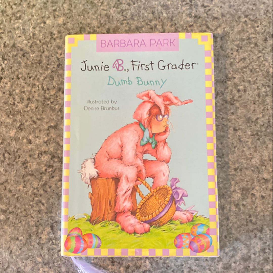 Junie B. Jones #27: Dumb Bunny