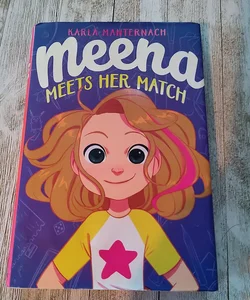 Meena Meets Her Match