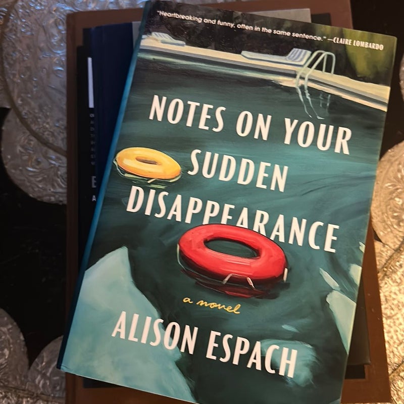 Notes on Your Sudden Disappearance