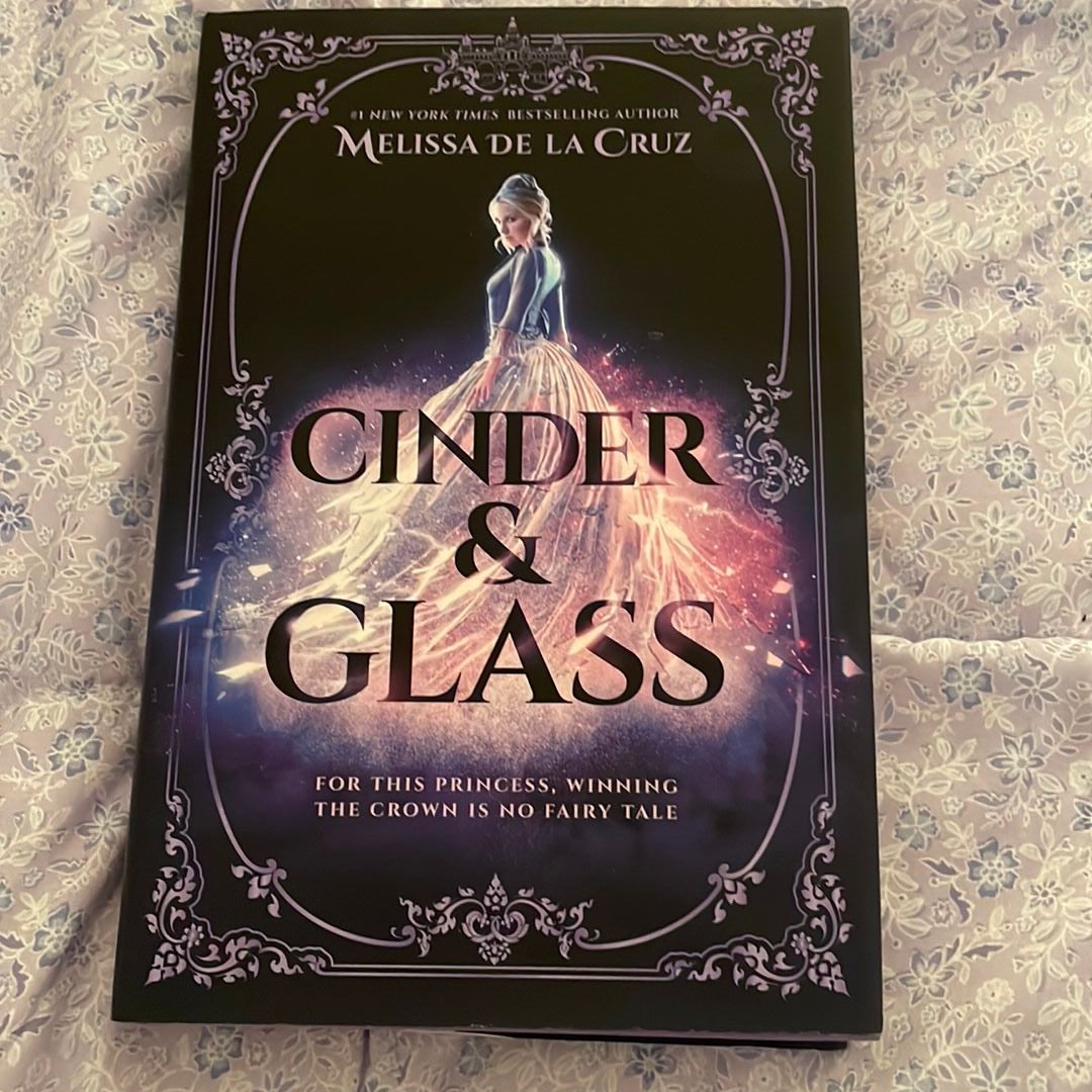 Cinder and Glass