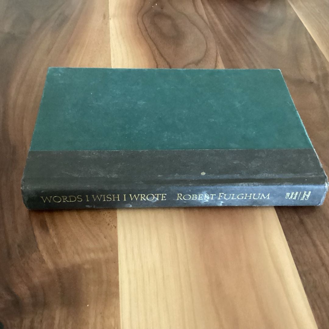 Words I Wish I Wrote