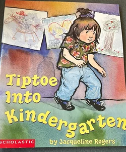 Tiptoe into Kindergarten 