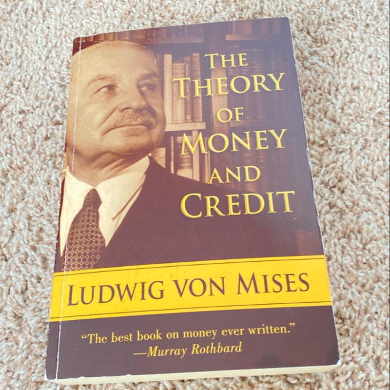 The Theory of Money and Credit