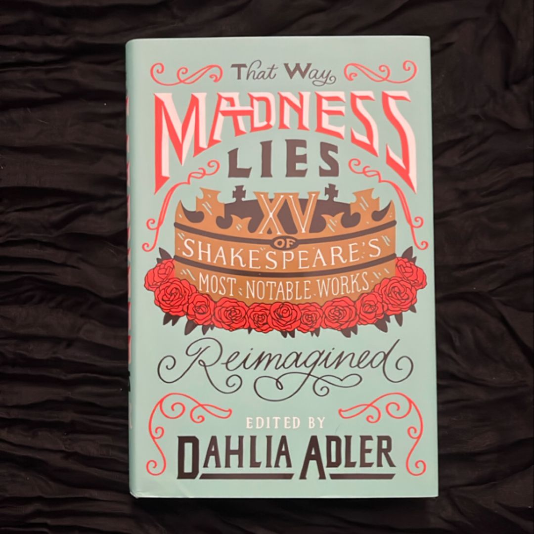 That Way Madness Lies