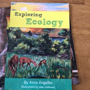 Exploring Ecology