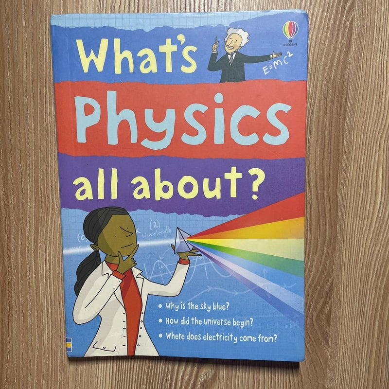 What's Physics All About?