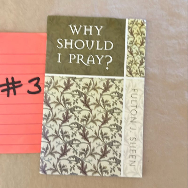 Why Should I Pray 