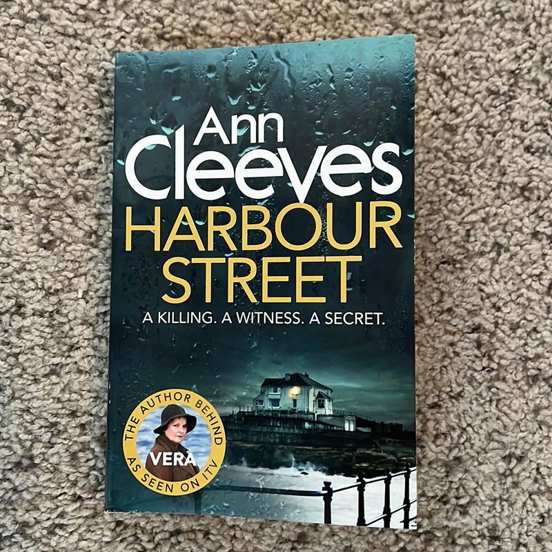 Harbour Street: a Vera Stanhope Novel 6