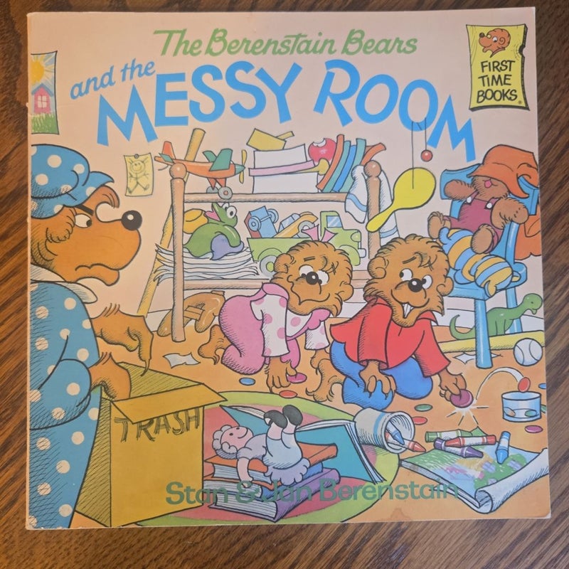 The Berenstain Bears and the Messy Room