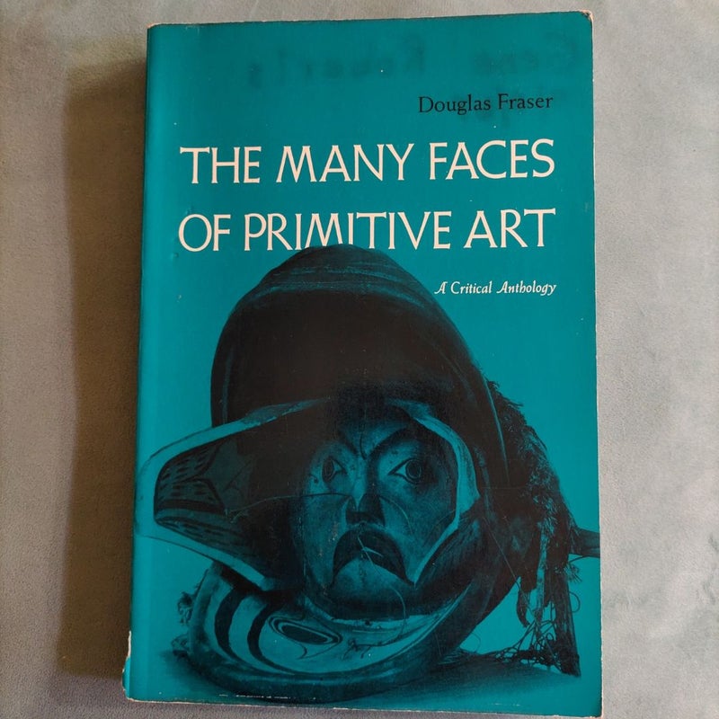 The Many Faces of Primitive Art 