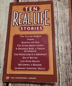 Ten Real Life Stories 