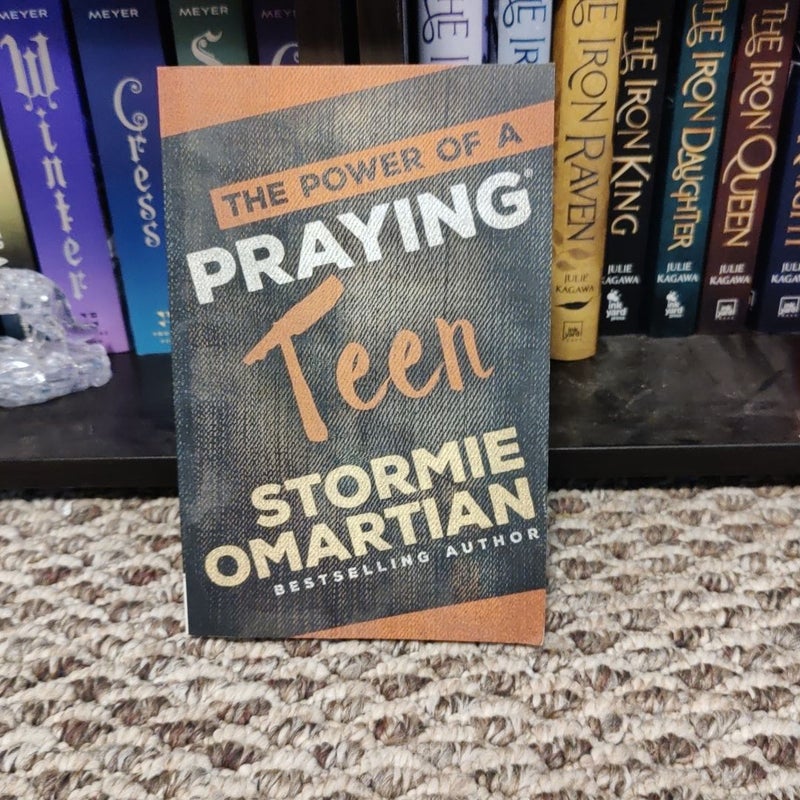 The Power of a Praying® Teen