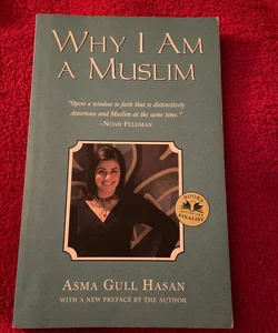 Why I Am A Muslim