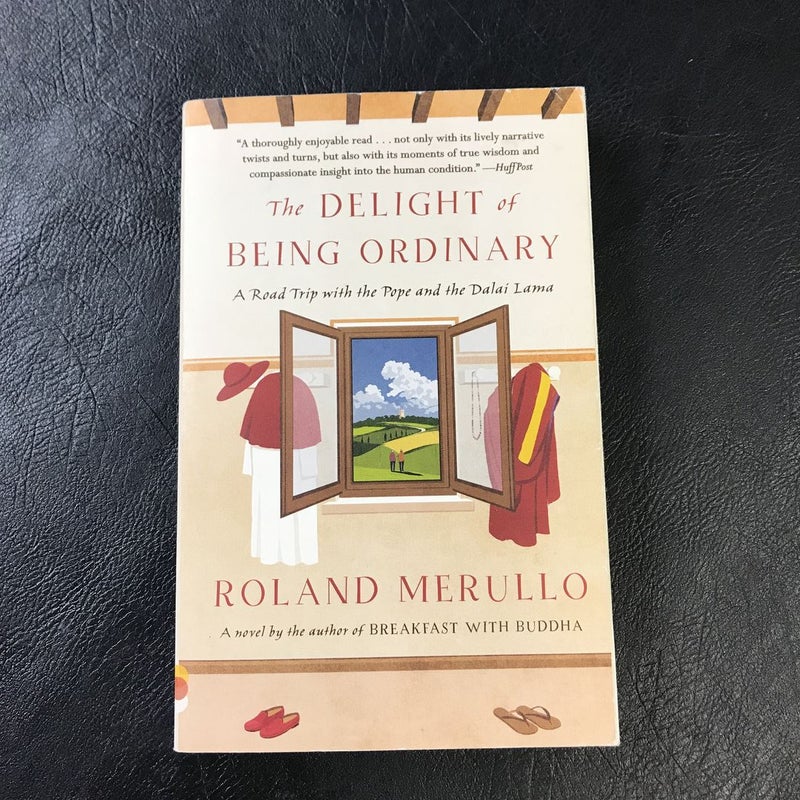 The Delight of Being Ordinary