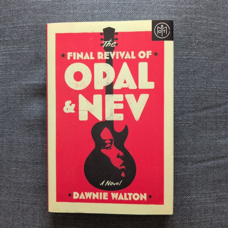 The Final Revival of Opal and Nev