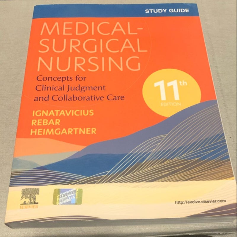 Study Guide for Medical-Surgical Nursing