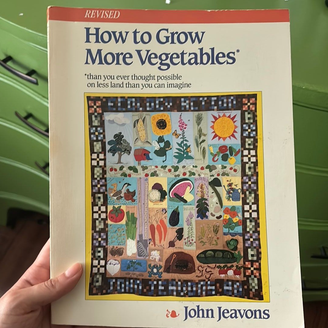 How to Grow More Vegetables