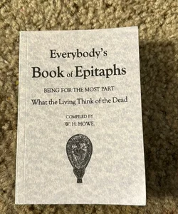 Everybody's Book of Epitaphs 