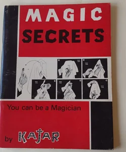 Magic secrets